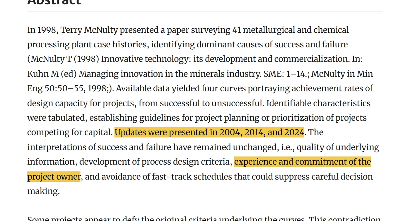 Springer, McNulty Curves — An Update and New Perspectives: Updates were presented in 2004, 2014, and 2024. The interpretations of success and failure have remained unchanged, i.e., quality of underlying information, development of process design criteria, experience and commitment of the project owner, and avoidance of fast-track schedules that could suppress careful decision making.